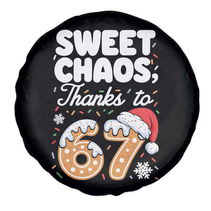 Sweet Chaos Thanks to 67 Spare Tire Cover Funny Christmas Cookie Meme with Sprinkles TS02 Print Your Wear