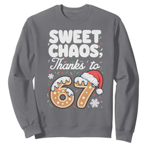 Sweet Chaos Thanks to 67 Sweatshirt Funny Christmas Cookie Meme with Sprinkles TS02 Charcoal Print Your Wear