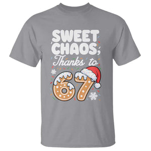 Sweet Chaos Thanks to 67 T Shirt Funny Christmas Cookie Meme with Sprinkles TS02 Sport Gray Print Your Wear