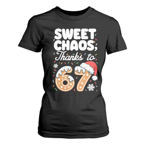 Sweet Chaos Thanks to 67 T Shirt For Women Funny Christmas Cookie Meme with Sprinkles TS02 Black Print Your Wear