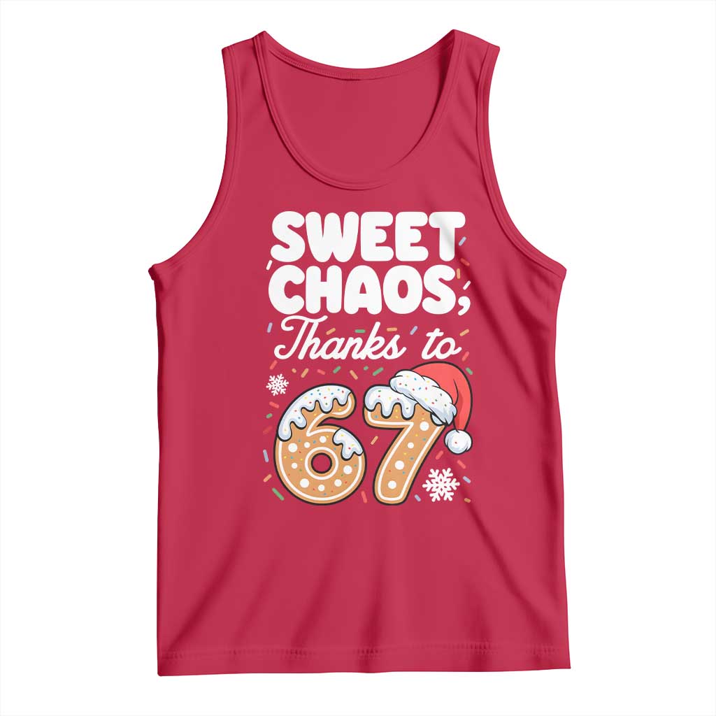 Sweet Chaos Thanks to 67 Tank Top Funny Christmas Cookie Meme with Sprinkles TS02 Red Print Your Wear