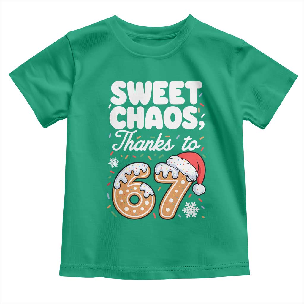 Sweet Chaos Thanks to 67 Toddler T Shirt Funny Christmas Cookie Meme with Sprinkles TS02 Irish Green Print Your Wear