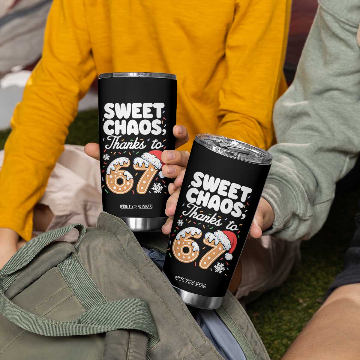 Sweet Chaos Thanks to 67 Tumbler Cup Funny Christmas Cookie Meme with Sprinkles TS02 Print Your Wear