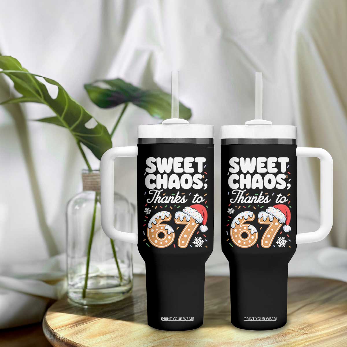 Sweet Chaos Thanks to 67 Tumbler With Handle Funny Christmas Cookie Meme with Sprinkles TS02 Print Your Wear