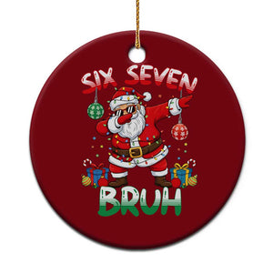 Six Seven Bruh Christmas Ceramic Ornament Funny Dabbing Santa 67 Meme Holiday Gag Gift TS02 1pc Red Print Your Wear