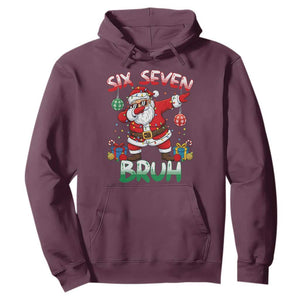 Six Seven Bruh Christmas Hoodie Funny Dabbing Santa 67 Meme Holiday Gag Gift TS02 Maroon Print Your Wear