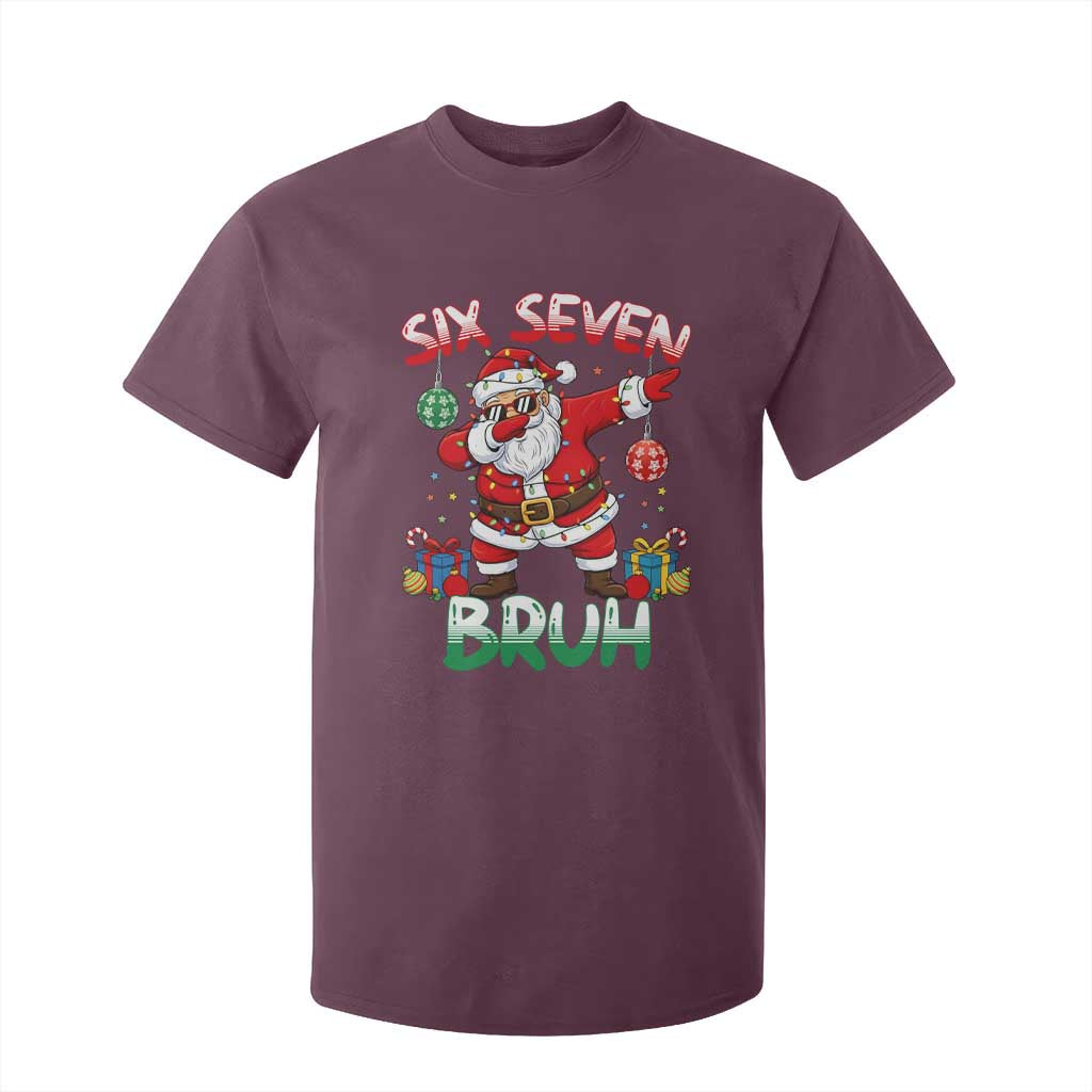 Six Seven Bruh Christmas T Shirt For Kid Funny Dabbing Santa 67 Meme Holiday Gag Gift TS02 Maroon Print Your Wear
