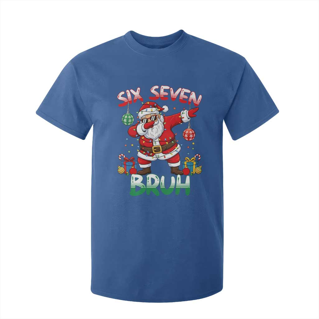 Six Seven Bruh Christmas T Shirt For Kid Funny Dabbing Santa 67 Meme Holiday Gag Gift TS02 Royal Blue Print Your Wear