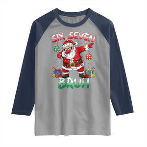 Six Seven Bruh Christmas Raglan Shirt Funny Dabbing Santa 67 Meme Holiday Gag Gift TS02 Sport Gray Navy Print Your Wear
