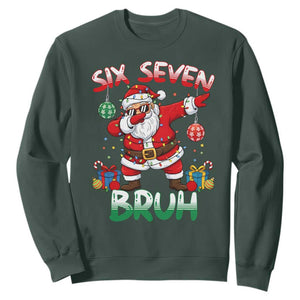 Six Seven Bruh Christmas Sweatshirt Funny Dabbing Santa 67 Meme Holiday Gag Gift TS02 Dark Forest Green Print Your Wear
