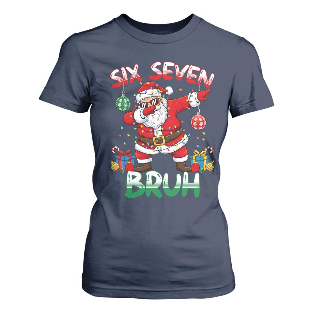 Six Seven Bruh Christmas T Shirt For Women Funny Dabbing Santa 67 Meme Holiday Gag Gift TS02 Navy Print Your Wear