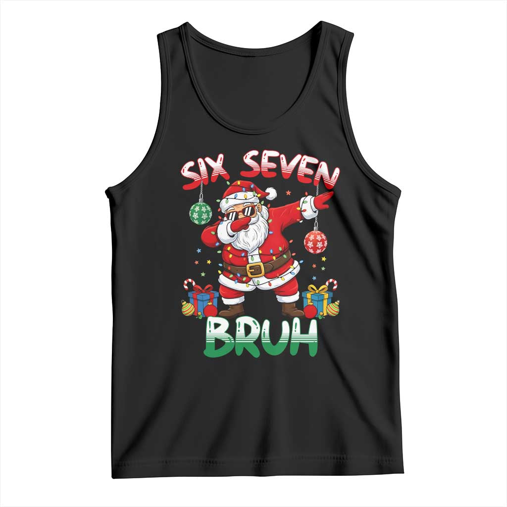 Six Seven Bruh Christmas Tank Top Funny Dabbing Santa 67 Meme Holiday Gag Gift TS02 Black Print Your Wear