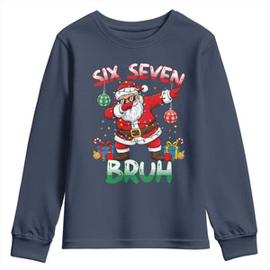Six Seven Bruh Christmas Youth Sweatshirt Funny Dabbing Santa 67 Meme Holiday Gag Gift TS02 Navy Print Your Wear