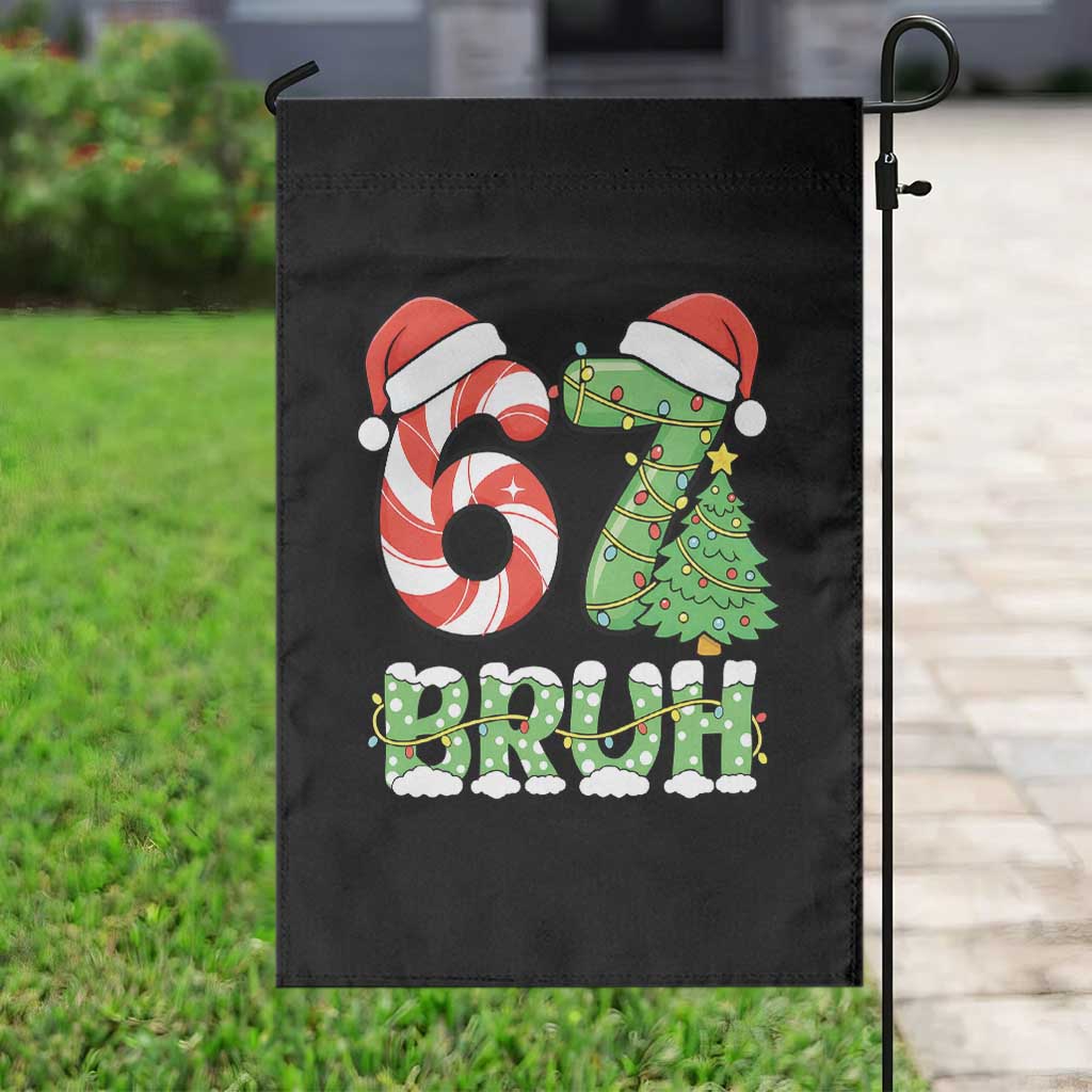 Funny 67 Bruh Christmas Garden Flag Candy Cane and Xmas Tree Six Seven Meme Holiday Lights TS02 Print Your Wear