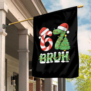Funny 67 Bruh Christmas Garden Flag Candy Cane and Xmas Tree Six Seven Meme Holiday Lights TS02 Print Your Wear