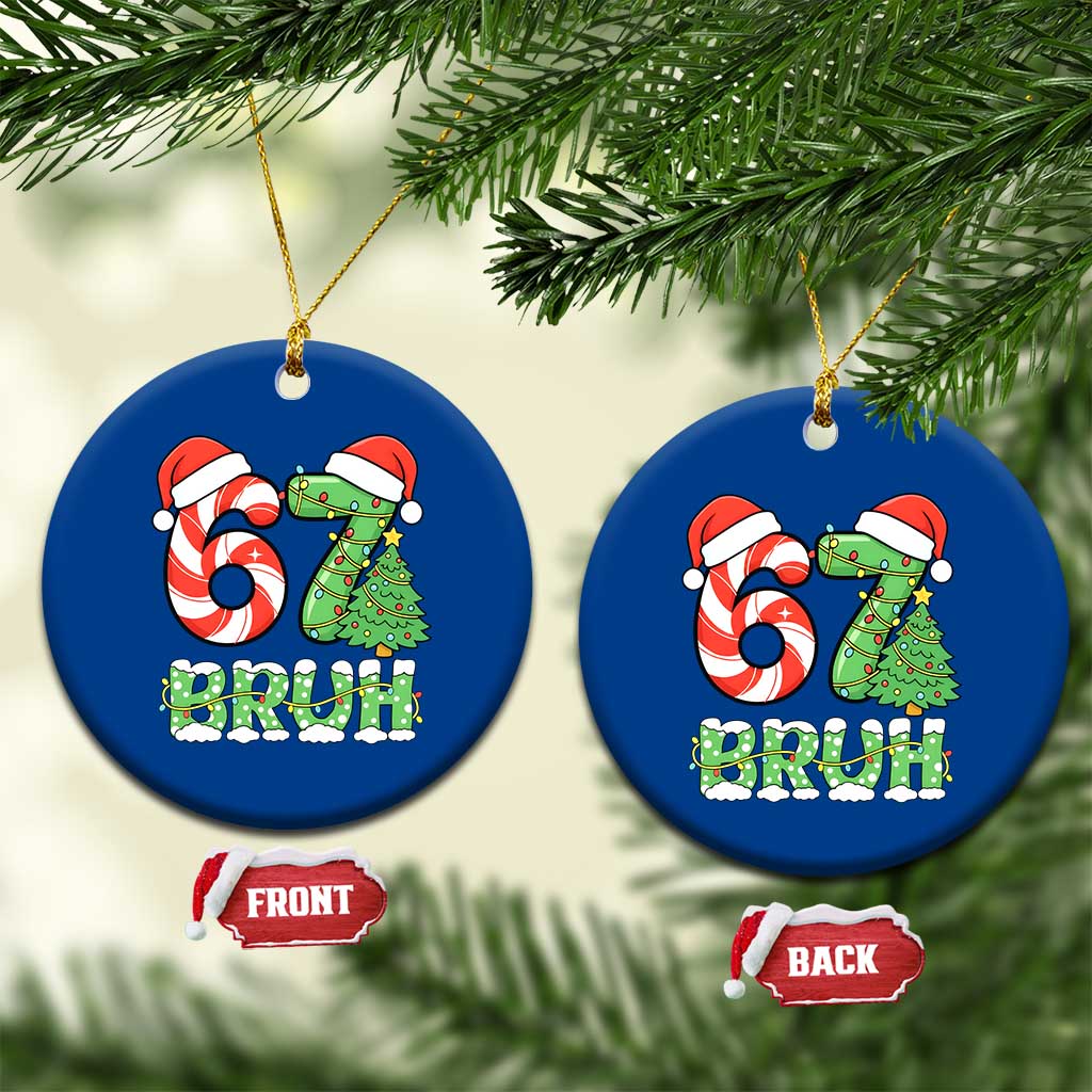 Funny 67 Bruh Christmas Ceramic Ornament Candy Cane and Xmas Tree Six Seven Meme Holiday Lights TS02 1pc Blue Print Your Wear