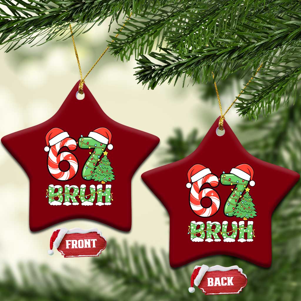 Funny 67 Bruh Christmas Ceramic Ornament Candy Cane and Xmas Tree Six Seven Meme Holiday Lights TS02 Print Your Wear