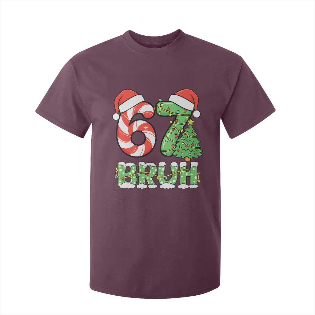 Funny 67 Bruh Christmas T Shirt For Kid Candy Cane and Xmas Tree Six Seven Meme Holiday Lights TS02 Maroon Print Your Wear