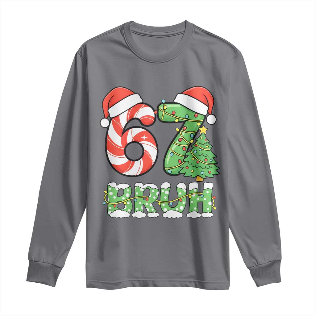 Funny 67 Bruh Christmas Long Sleeve Shirt Candy Cane and Xmas Tree Six Seven Meme Holiday Lights TS02 Charcoal Print Your Wear