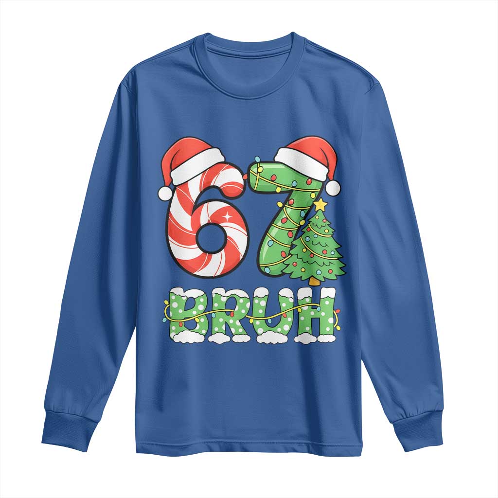Funny 67 Bruh Christmas Long Sleeve Shirt Candy Cane and Xmas Tree Six Seven Meme Holiday Lights TS02 Royal Blue Print Your Wear