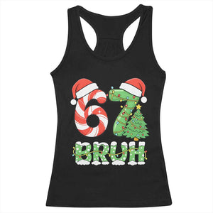 Funny 67 Bruh Christmas Racerback Tank Top Candy Cane and Xmas Tree Six Seven Meme Holiday Lights TS02 Black Print Your Wear