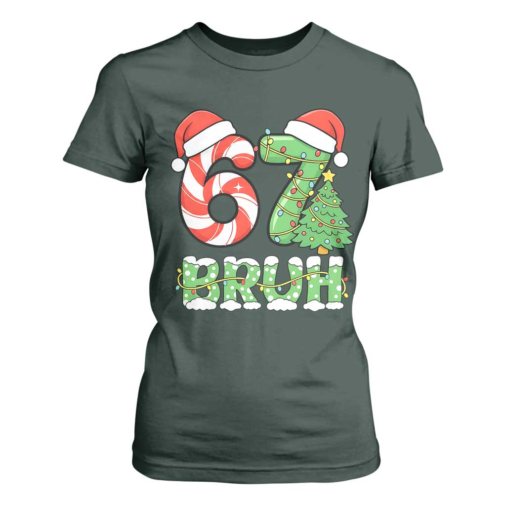 Funny 67 Bruh Christmas T Shirt For Women Candy Cane and Xmas Tree Six Seven Meme Holiday Lights TS02 Dark Forest Green Print Your Wear