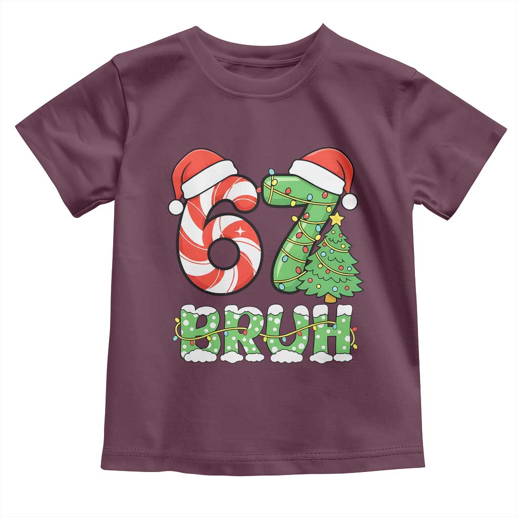 Funny 67 Bruh Christmas Toddler T Shirt Candy Cane and Xmas Tree Six Seven Meme Holiday Lights TS02 Maroon Print Your Wear