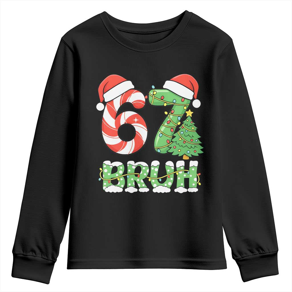 Funny 67 Bruh Christmas Youth Sweatshirt Candy Cane and Xmas Tree Six Seven Meme Holiday Lights TS02 Black Print Your Wear