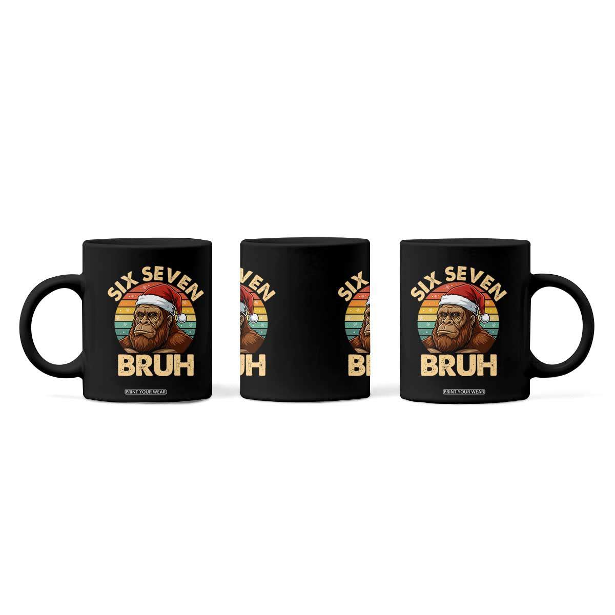 Six Seven Bruh Meme Christmas Bigfoot Coffee Mug 67 Sasquatch Santa Retro Holiday TS02 Print Your Wear