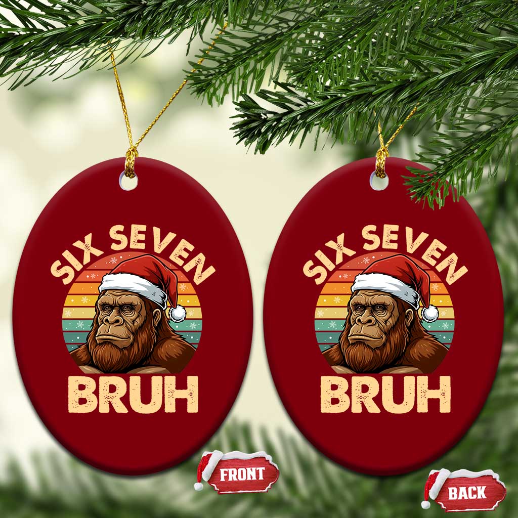 Six Seven Bruh Meme Christmas Bigfoot Ceramic Ornament 67 Sasquatch Santa Retro Holiday TS02 Print Your Wear