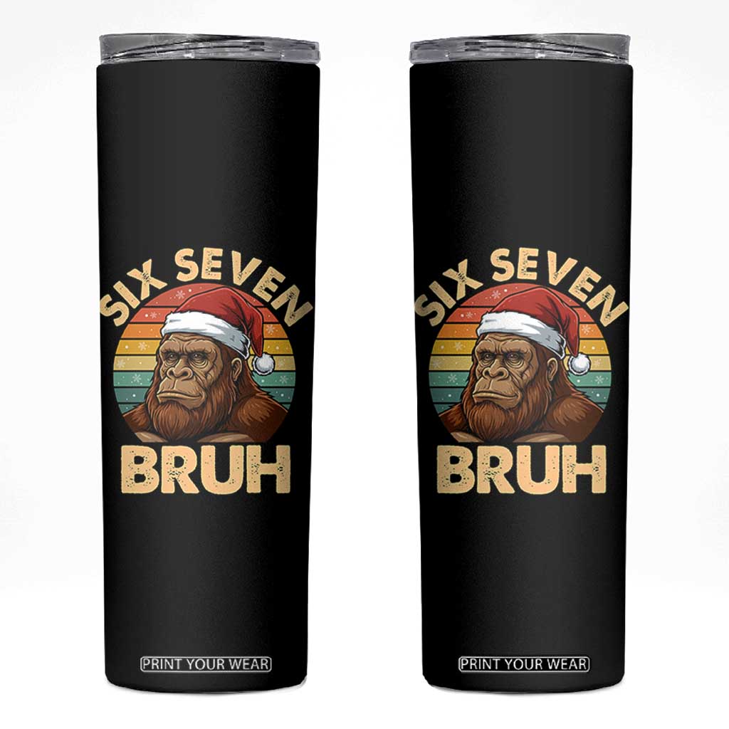 Six Seven Bruh Meme Christmas Bigfoot Skinny Tumbler 67 Sasquatch Santa Retro Holiday TS02 Black Print Your Wear