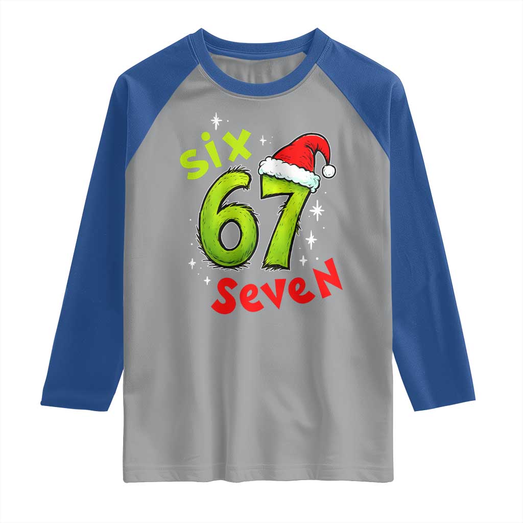 Six Seven Christmas Meme Raglan Shirt Funny Green Grinchy 6 7 with Santa Hat TS02 Sport Gray Royal Print Your Wear