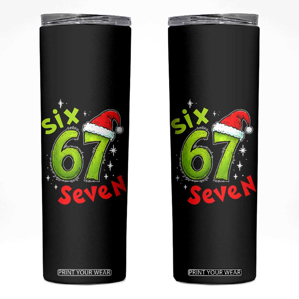 Six Seven Christmas Meme Skinny Tumbler Funny Green Grinchy 6 7 with Santa Hat TS02 Black Print Your Wear