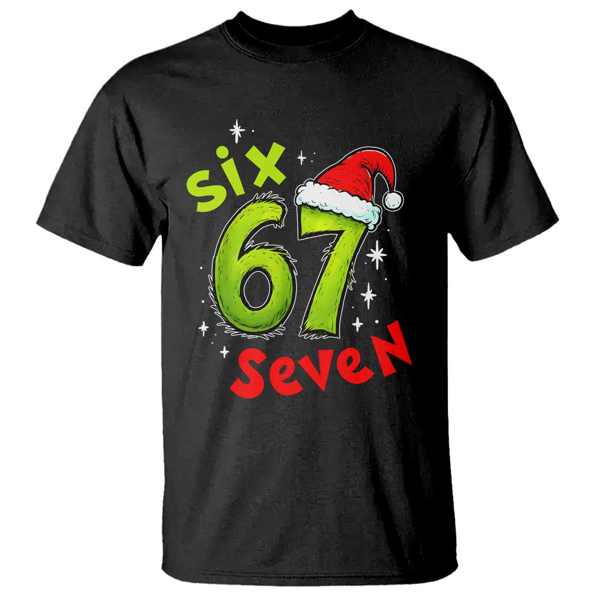 Six Seven Christmas Meme T Shirt Funny Green Grinchy 6 7 with Santa Hat TS02 Black Print Your Wear