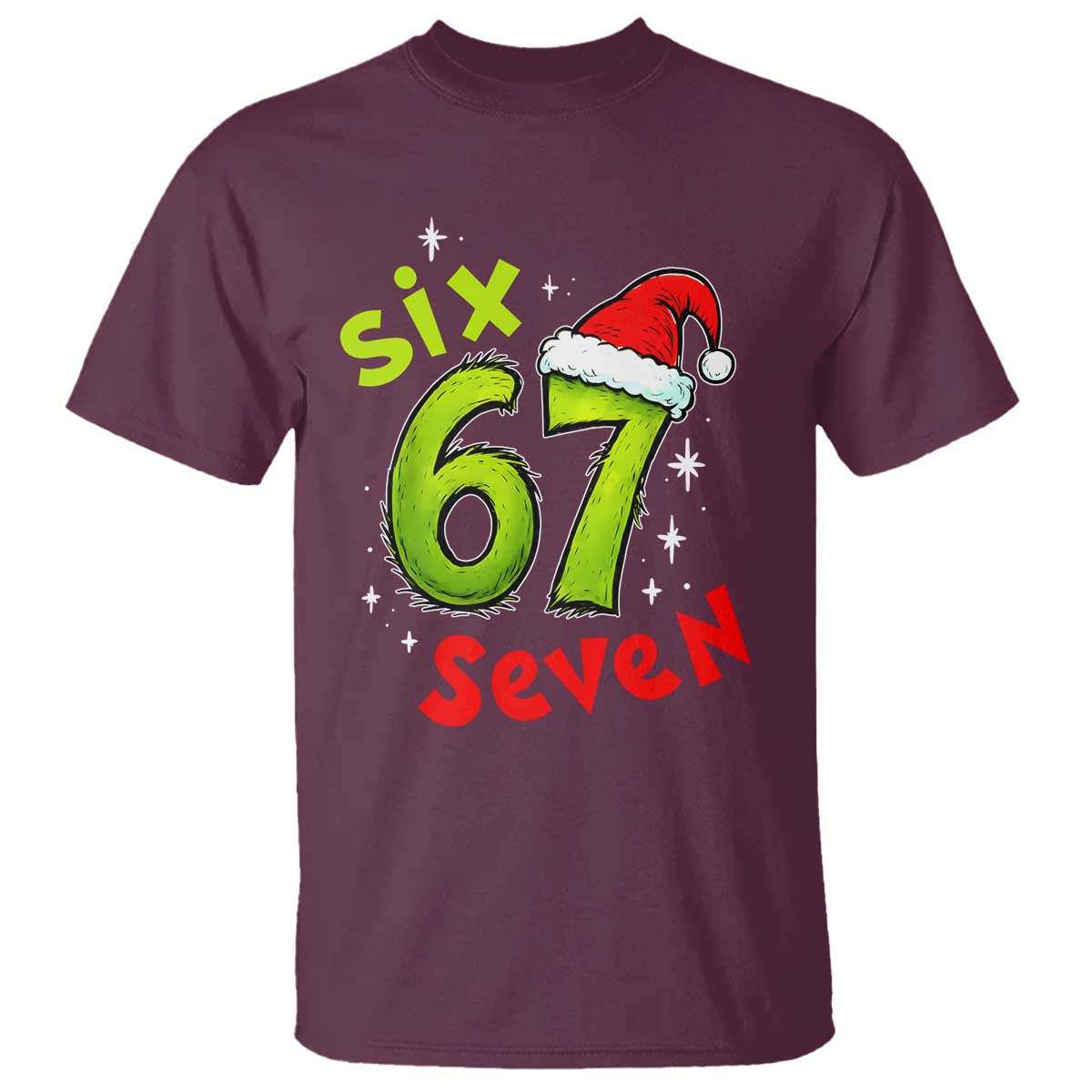 Six Seven Christmas Meme T Shirt Funny Green Grinchy 6 7 with Santa Hat TS02 Maroon Print Your Wear
