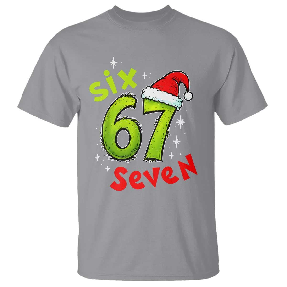 Six Seven Christmas Meme T Shirt Funny Green Grinchy 6 7 with Santa Hat TS02 Sport Gray Print Your Wear