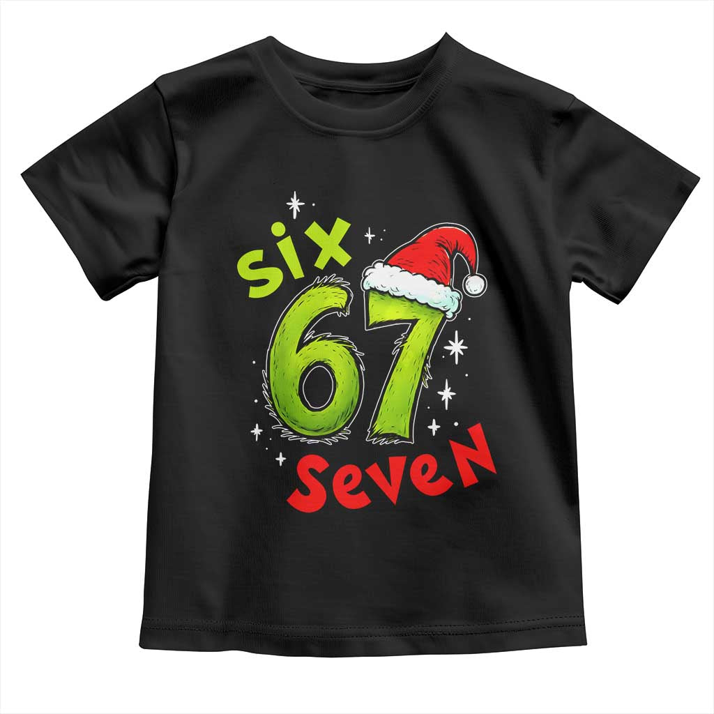 Six Seven Christmas Meme Toddler T Shirt Funny Green Grinchy 6 7 with Santa Hat TS02 Black Print Your Wear