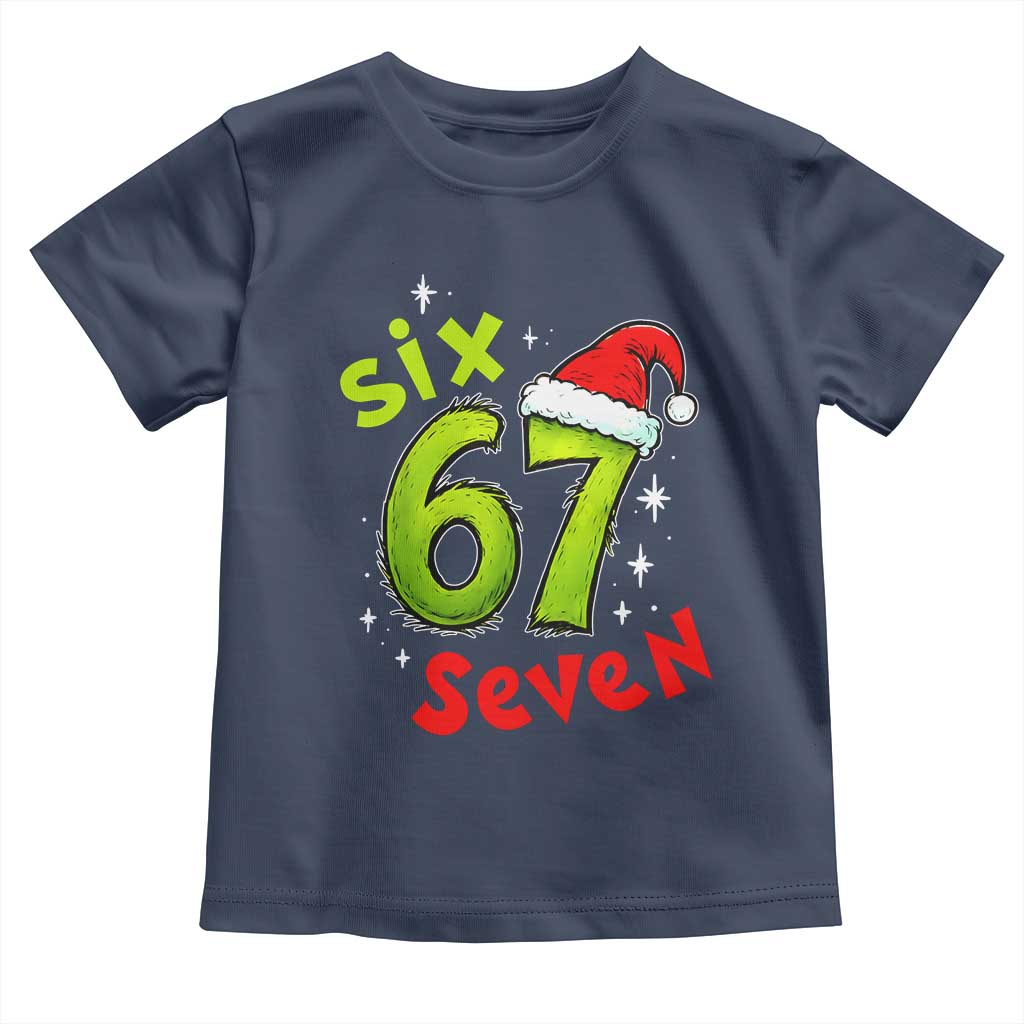 Six Seven Christmas Meme Toddler T Shirt Funny Green Grinchy 6 7 with Santa Hat TS02 Navy Print Your Wear
