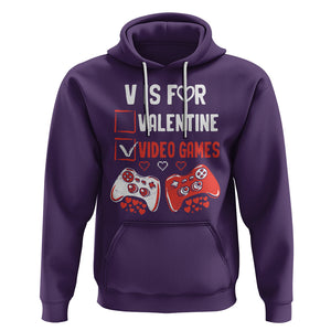 Gamer Valentines Day Hoodie V Is For Video Games Gaming Funny Anti Valentines TS02 Purple Printyourwear