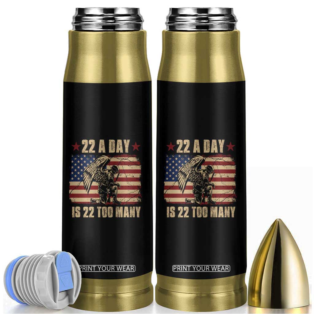 American Veteran Bullet Tumbler 22 A Day Is 22 Too Many Veteran Lives Matter TS02 Black Print Your Wear