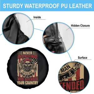 American Veteran Spare Tire Cover Never Underestimate An Old Man Who Defended Your Country TS02 Print Your Wear