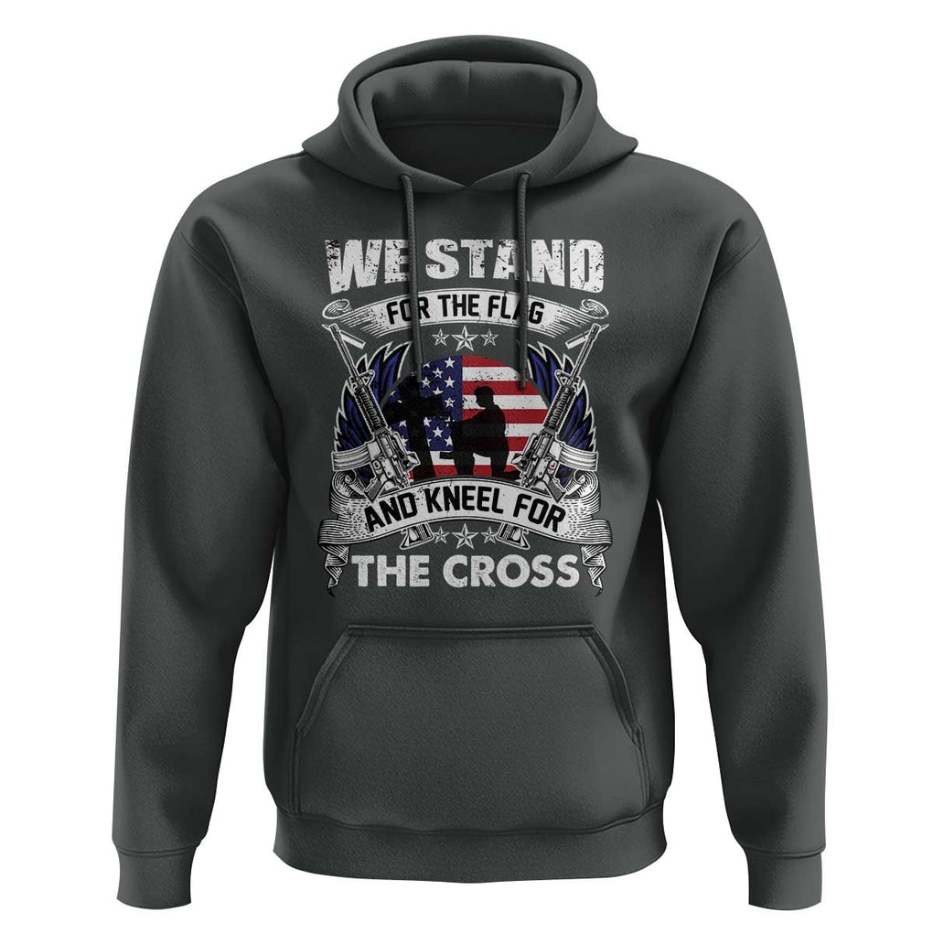 Patriotic Christian Hoodie We Stand For The Flag And Kneel For The Cross Faith American Flag TS02 Dark Heather Print Your Wear