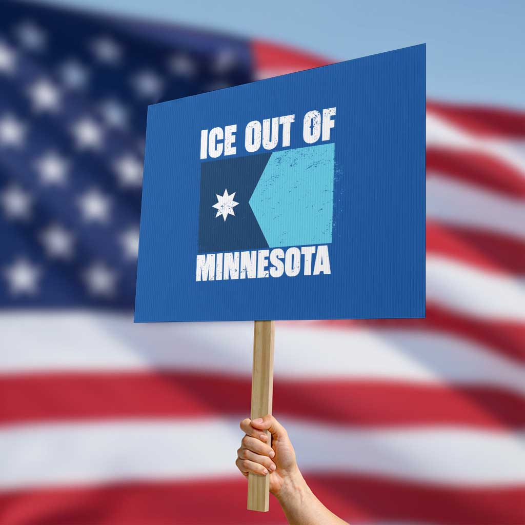 Ice Out Of Minnesota Protest Sign State Flag Minneapolis Justice and Resistance TS02 Horizontal 18