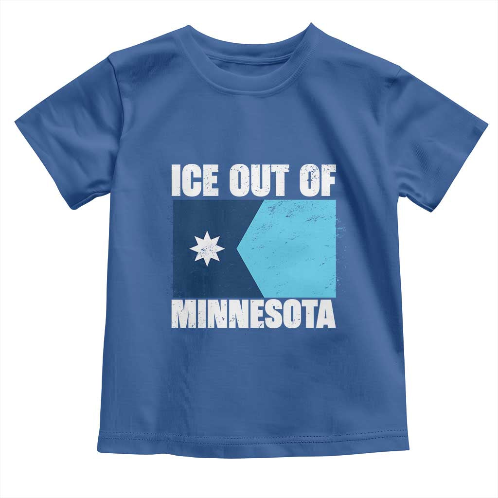 Ice Out Of Minnesota Toddler T Shirt State Flag Minneapolis Justice and Resistance TS02 Royal Blue Print Your Wear