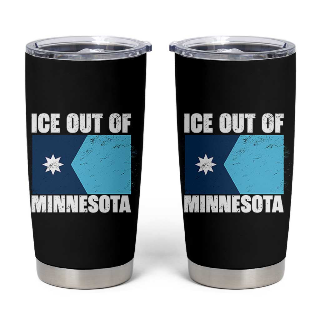 Ice Out Of Minnesota Tumbler Cup State Flag Minneapolis Justice and Resistance TS02 Black Print Your Wear