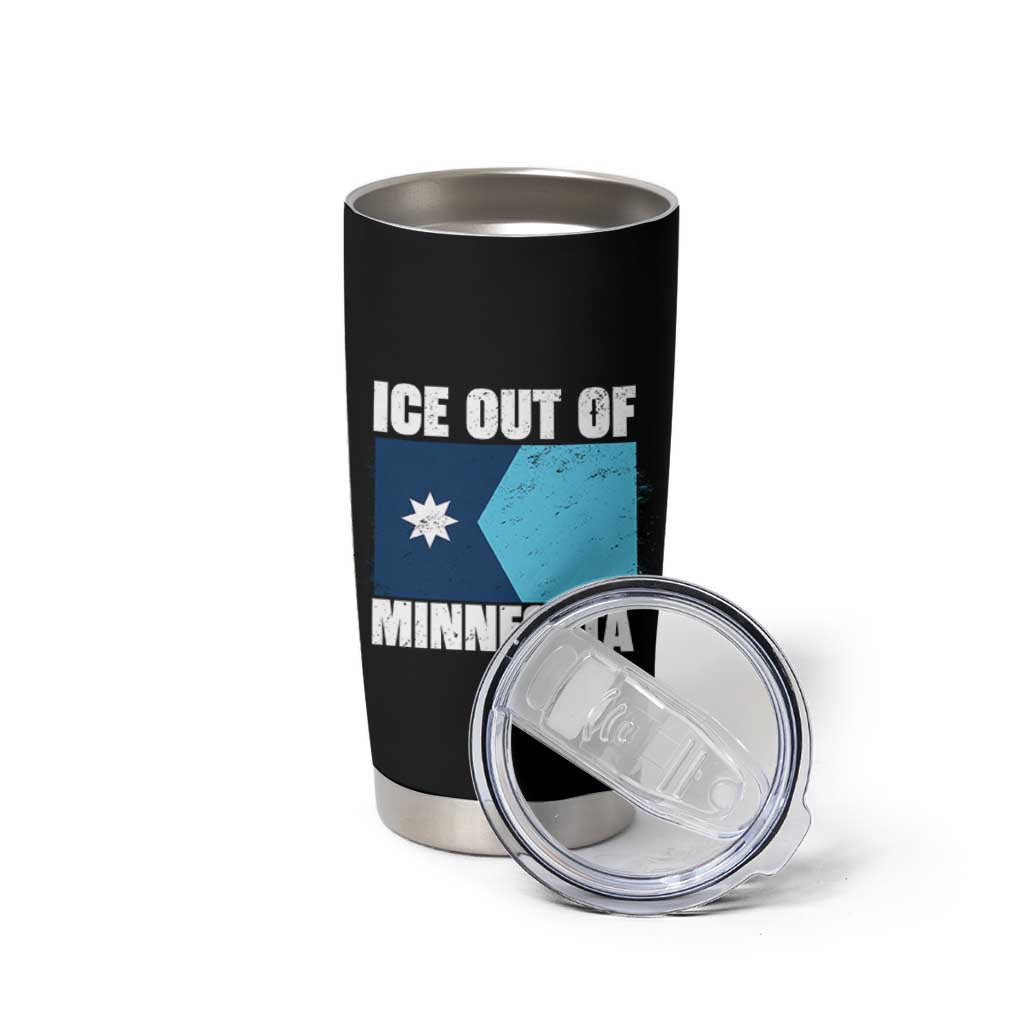 Ice Out Of Minnesota Tumbler Cup State Flag Minneapolis Justice and Resistance TS02 Print Your Wear