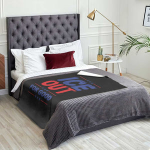 Ice Out For Good Protest Throw Blanket Justice Against Ice Political Resistance TS02 Print Your Wear