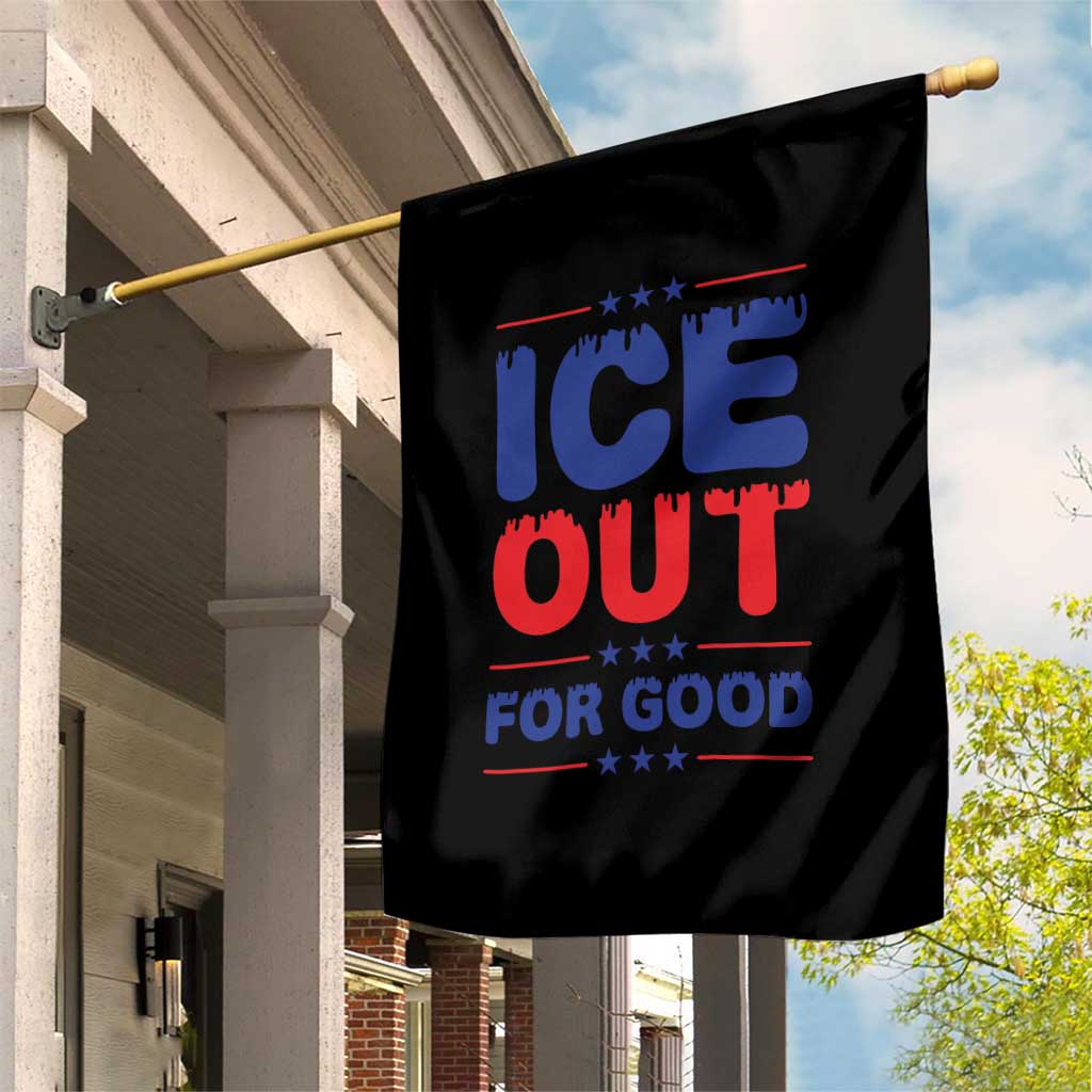 Ice Out For Good Protest Garden Flag Justice Against Ice Political Resistance TS02 Print Your Wear