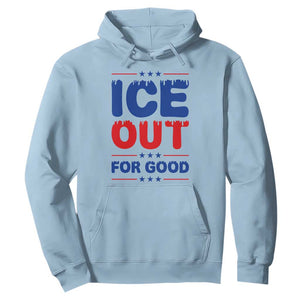 Ice Out For Good Protest Hoodie Justice Against Ice Political Resistance TS02 Light Blue Print Your Wear