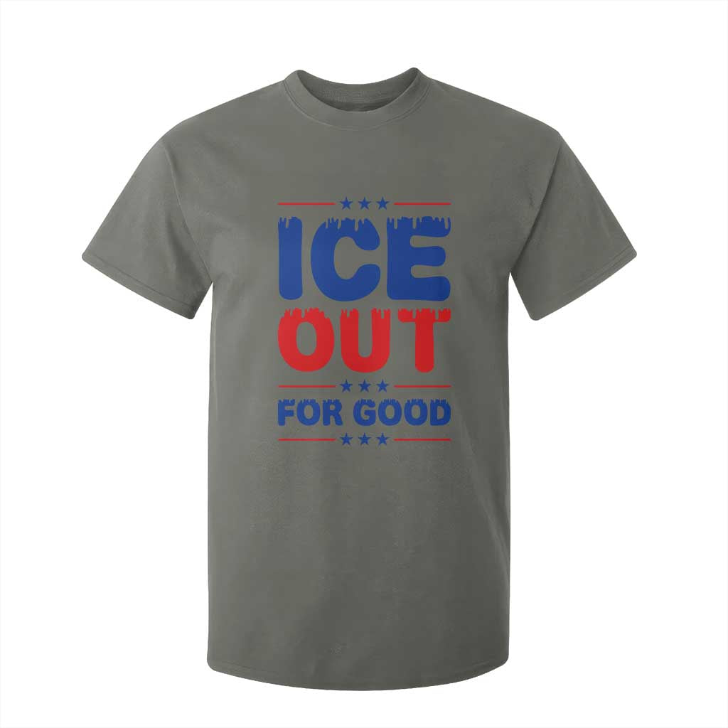 Ice Out For Good Protest T Shirt For Kid Justice Against Ice Political Resistance TS02 Military Green Print Your Wear